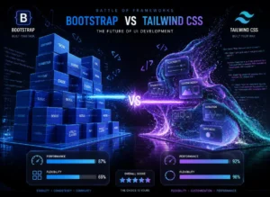 Tailwind CSS vs Bootstrap: 2026 Seçim Rehberi